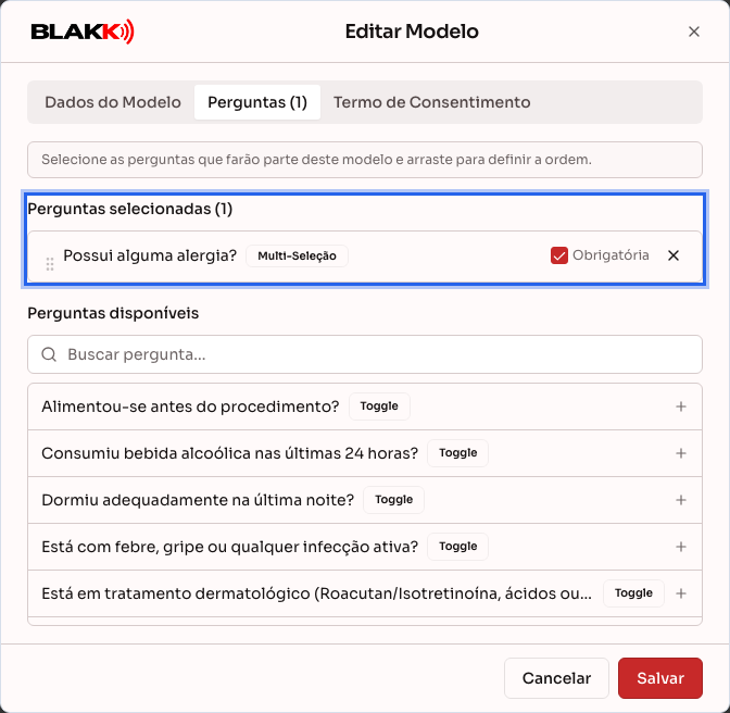 Perguntas selecionadas para o modelo, com uma marcada como obrigatória